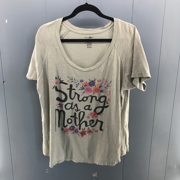NATURAL LIFE Tops - Natural Life gray strong as a mother floral graphic tee boho size XXL